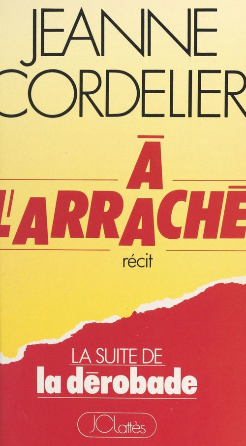 ebook cover of À l'arraché, by Jeanne Cordelier