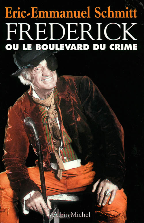 ebook cover of Frédérick ou le Boulevard du crime, by Schmitt E-E.