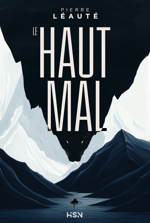 Couverture ebook de Le Haut-Mal, de Pierre Léauté