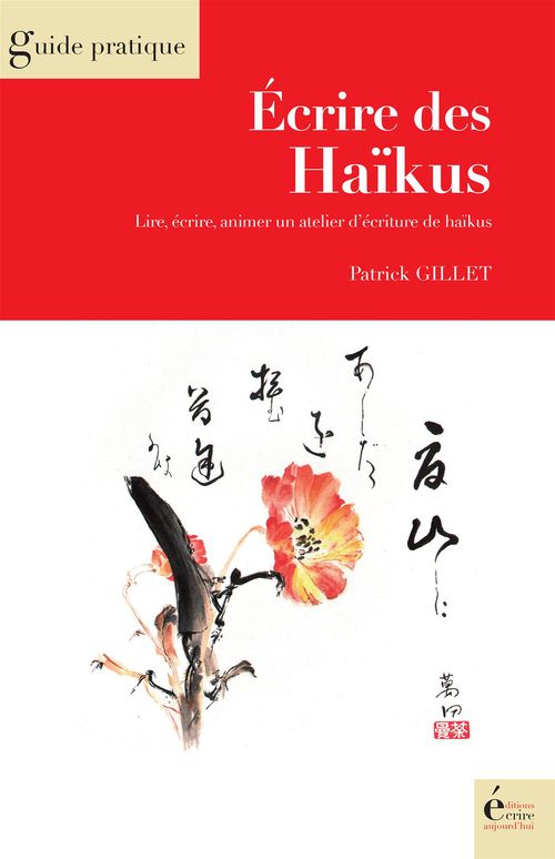 ebook cover of Ecrire des Haïkus, by Patrick Gillet