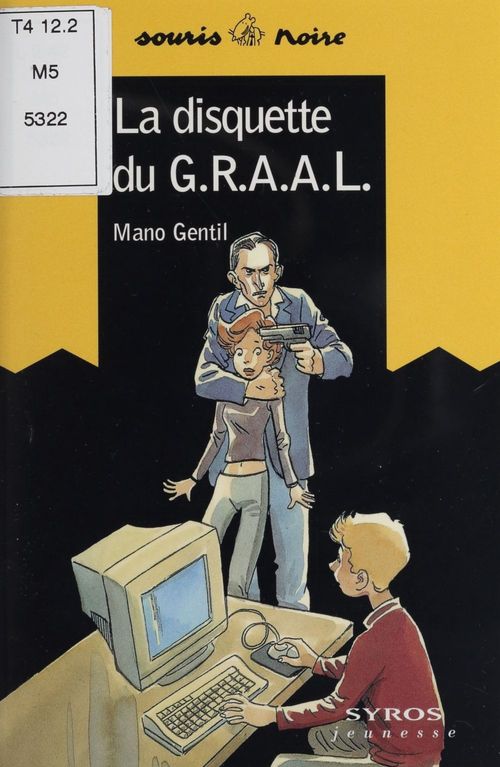 ebook cover of La Disquette du G.R.A.A.L., by Mano Gentil