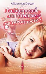 Couverture ebook de La blogueuse amoureuse se reconnecte !, de Allison Van diepen