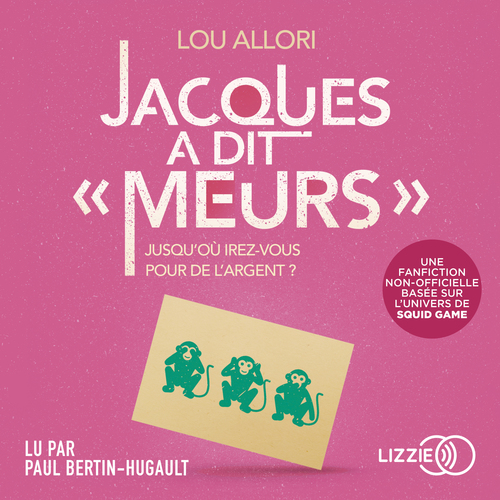 audiobook cover of Jacques a dit "meurs", by Lou Allori