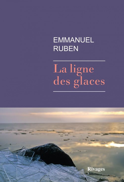 ebook cover of La Ligne des glaces, by Emmanuel Ruben