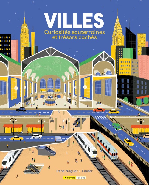 ebook cover of Villes : Curiosités souterraines et trésors cachés, by Irene Noguer