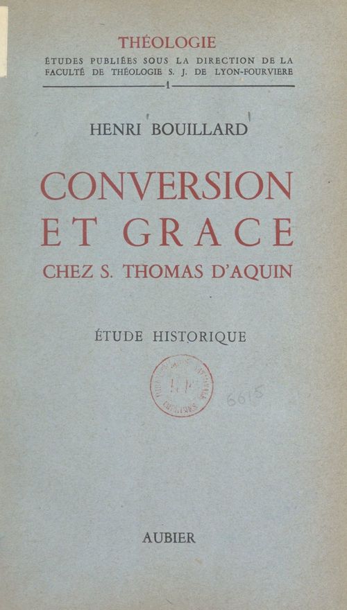 Couverture ebook de Conversion et grâce chez Saint Thomas d'Aquin, de Henri Bouillard