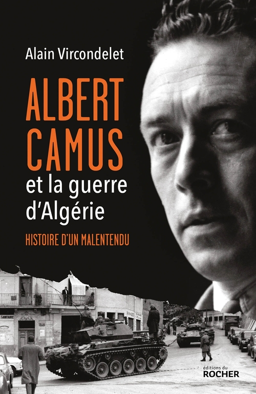 ebook cover of Albert Camus et la guerre d'Algérie, by Alain Vircondelet