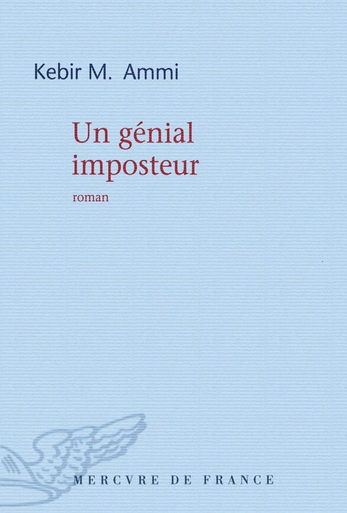 Couverture ebook de Un génial imposteur, de Kébir Mustapha Ammi