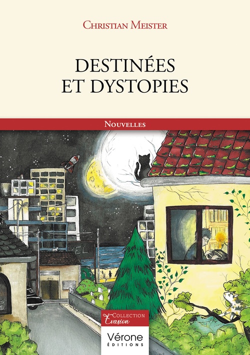 ebook cover of Destinées et dystopies, by Christian Meister