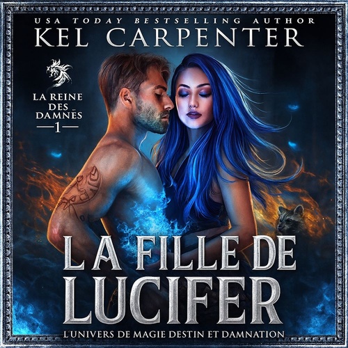 audiobook cover of La Fille de Lucifer: La Reine des damnés, by Kel Carpenter