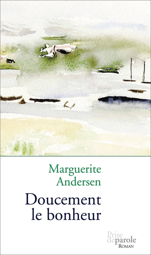 Couverture ebook de Doucement le bonheur, de Andersen Marguerite