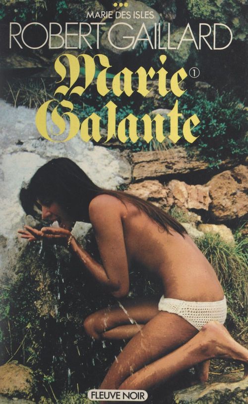 Couverture ebook de Marie des Isles (3). Marie Galante (1), de Robert Gaillard