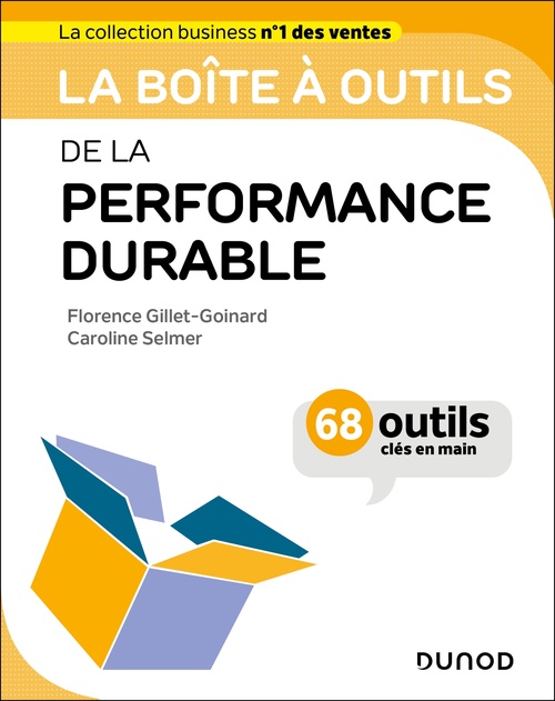 ebook cover of La boîte à outils de la performance durable, by Caroline Selmer, Florence Gillet-Goinard