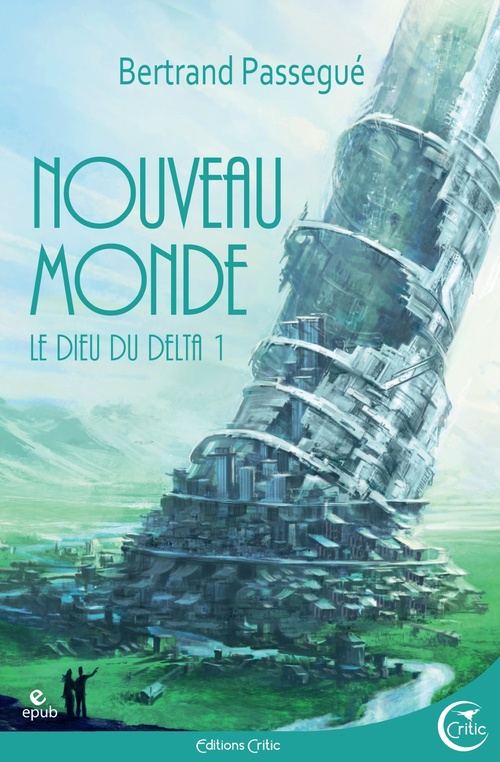 Couverture ebook de Dieu du Delta T01, de Bertrand Passegué