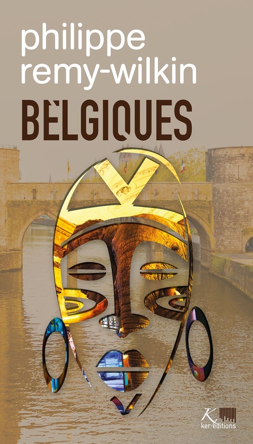 Couverture ebook de Belgiques, de Philippe Remy-Wilkin
