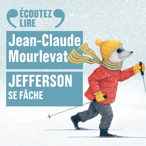 audiobook cover of Jefferson se fâche, by Jean-Claude Mourlevat