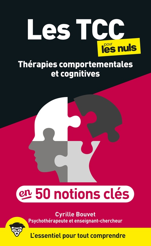 ebook cover of Les TCC pour les Nuls en 50 notions clés, by Cyrille Bouvet