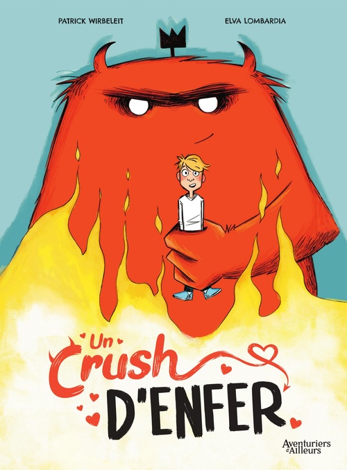 ebook cover of Un crush d'enfer - Tome 1 - Un crush d'enfer, by Patrick Wirbeleit