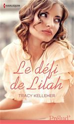 ebook cover of Le défi de Lilah, by Tracy Kelleher