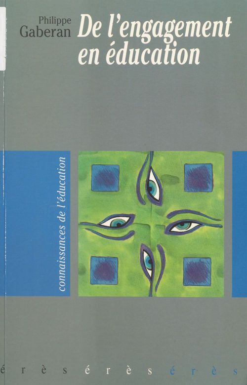 ebook cover of De l'engagement en éducation, by Philippe Gaberan
