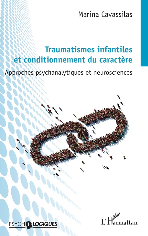 Couverture ebook de Traumatismes infantiles et conditionnement du caractère, de Marina Cavassilas