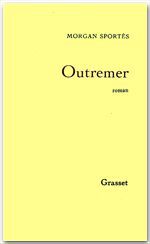Couverture ebook de Outremer, de Morgan Sportès