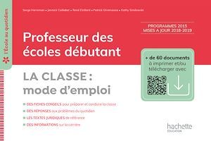 ebook cover of L'école au quotidien - Professeur des écoles débutants - La Classe mode d'emploi ePub FXL - Ed. 2020, by Serge Herreman