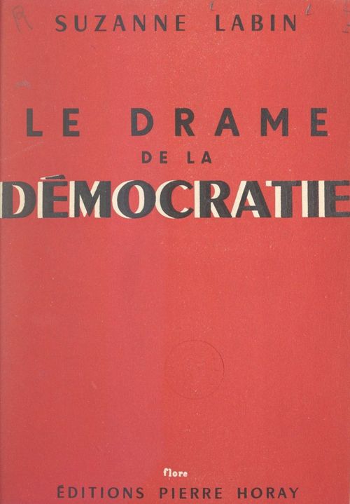 Couverture ebook de Le drame de la démocratie, de Suzanne Labin