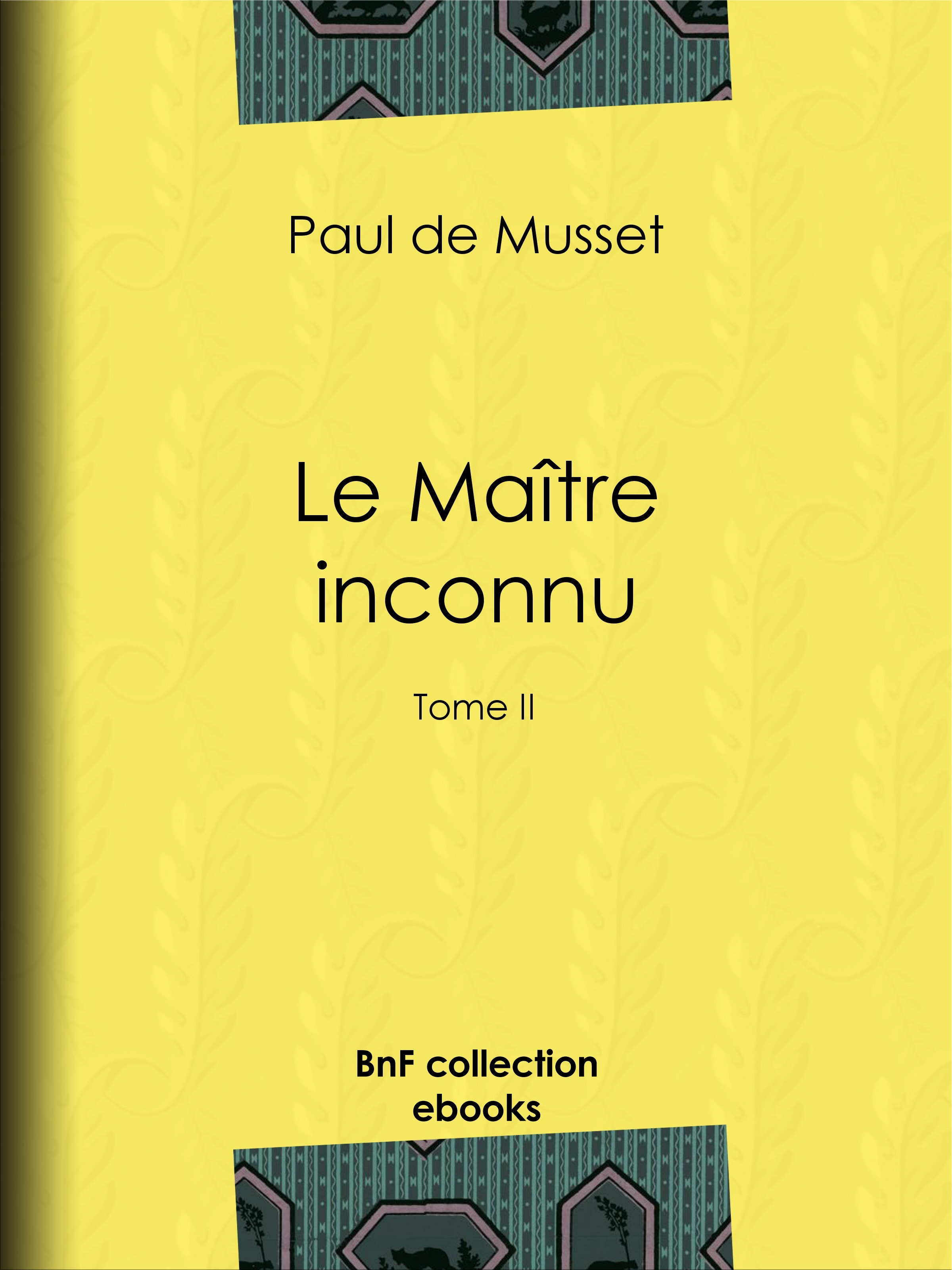 ebook cover of Le Maître inconnu, by Paul de Musset