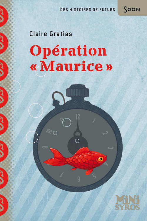 Couverture ebook de Opération Maurice, de Claire Gratias