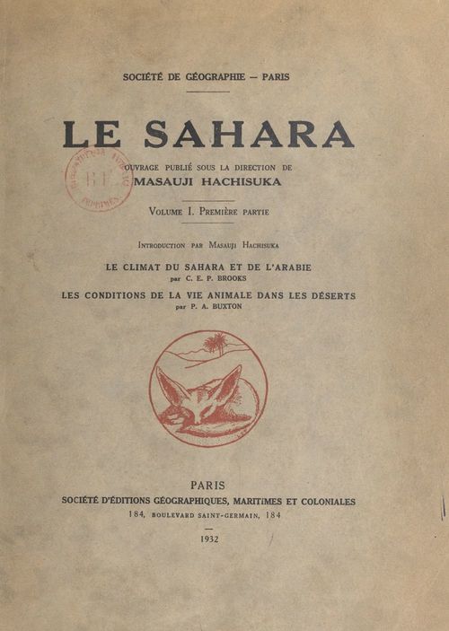 Couverture ebook de Le Sahara (1), de C. E. P. Brooks, P. A. Buxton