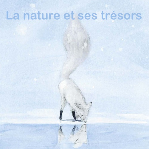 audiobook cover of La nature et ses trésors, by Olivier Tallec, Anne Brouillard, Kimiko, Christine Davenier, Inbar Heller Algazi