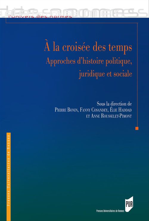 Couverture ebook de À la croisée des temps, de Pierre Bonin, Fanny Cosandey, Elie Haddad, Anne Rousselet-pimont