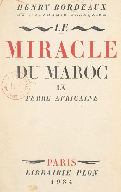ebook cover of Le miracle du Maroc, by Henry Bordeaux