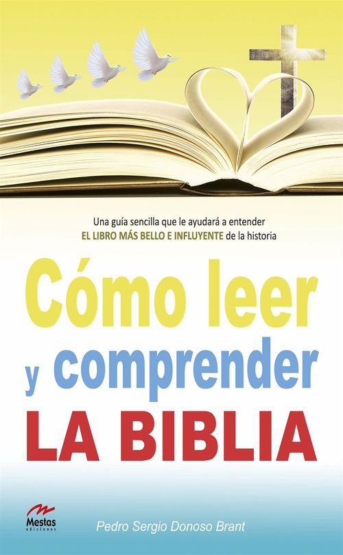 Couverture ebook de Cómo leer y comprender la Biblia, de Pedro Donoso Brant