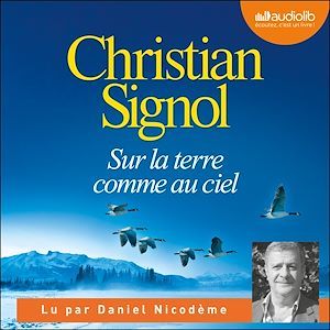 Couverture audiobook de Sur la terre comme au ciel, de Christian Signol