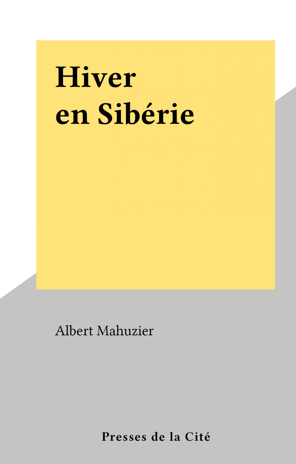 Couverture ebook de Hiver en Sibérie, de Albert Mahuzier