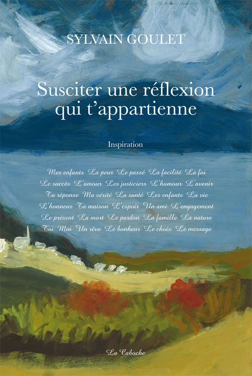 Couverture ebook de Susciter une réflexion qui t'appartienne, de Sylvain Goulet