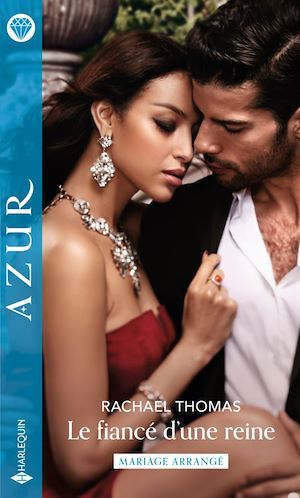 Couverture ebook de Le fiancé d'une reine, de Rachael Thomas