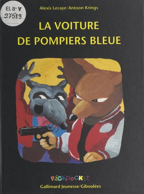 ebook cover of La voiture de pompiers bleue, by Alexis Lecaye