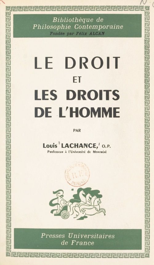 ebook cover of Le droit et les droits de l'homme, by Louis Lachance