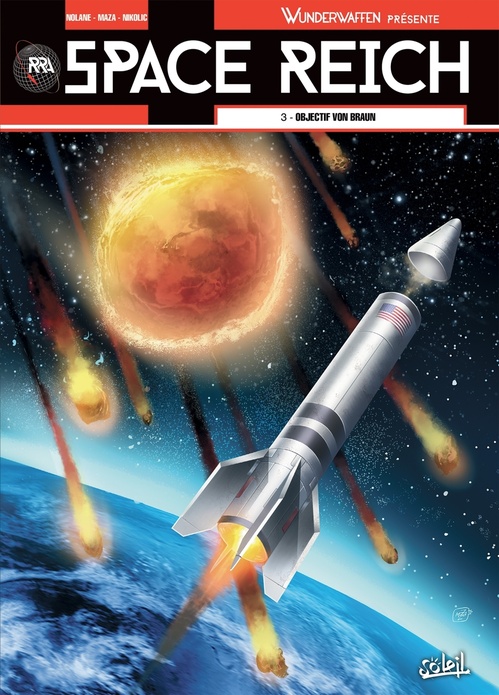 ebook cover of Wunderwaffen présente Space Reich T03 - Objectif Von Braun, by Richard D. Nolane