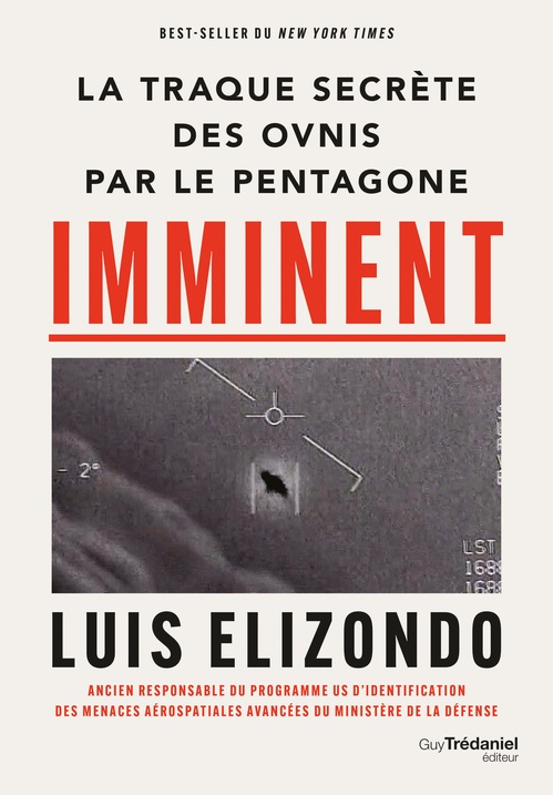 Couverture ebook de Imminent - La traque secrète des OVNIS par le Pentagone, de Luis Elizondo