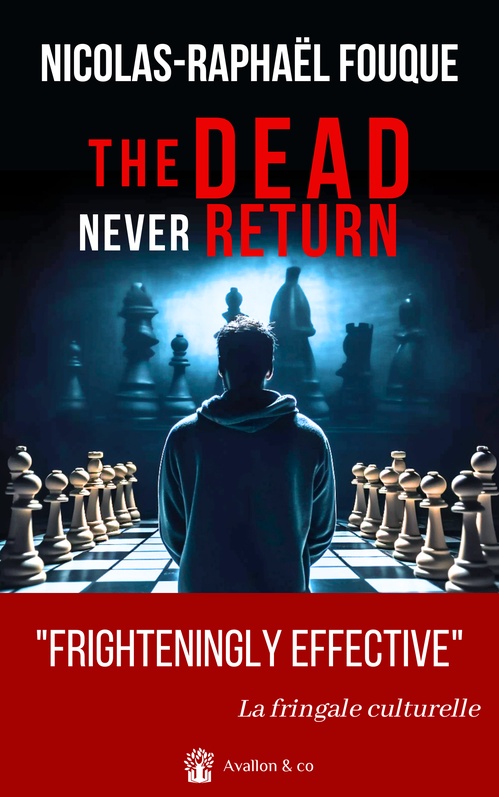 ebook cover of The dead never return, by Nicolas-Raphael Fouque