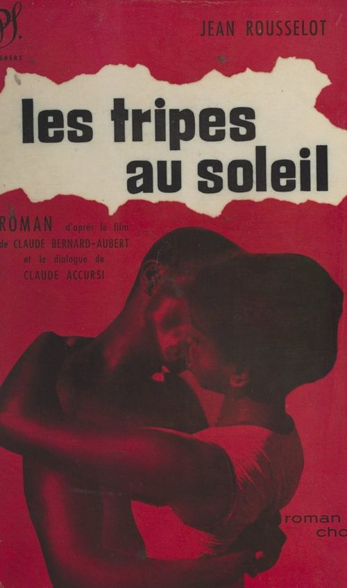 Couverture ebook de Les tripes au soleil, de Jean Rousselot