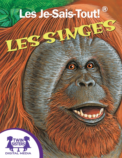 ebook cover of Les Je-Sais-Tout !® Les Singes, by Carol Harrison