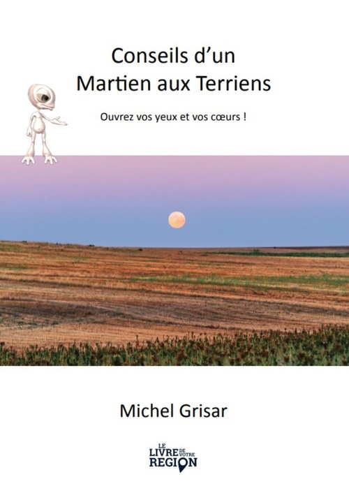 ebook cover of Conseils d'un martien aux terriens, by Michel Grisar