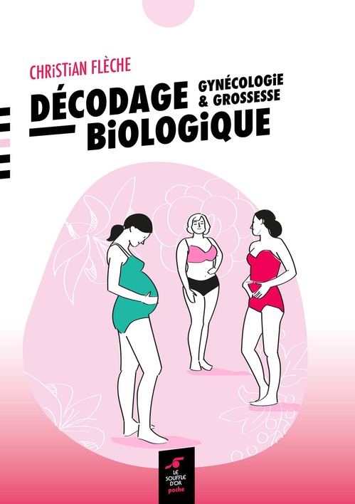 ebook cover of Décodage biologique : gynécologie et grossesse, by Christian Flèche