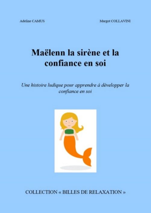 Couverture ebook de Maëlenn la sirène et la confiance en soi, de Adeline Camus