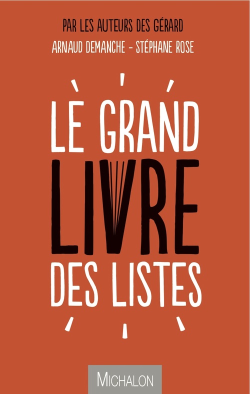 Couverture ebook de Le grand livre des listes, de Arnaud Demanche, Stéphane Rose